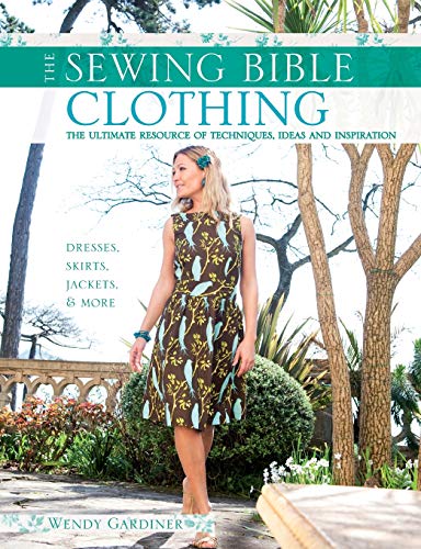 The Sewing Bible - Clothing [Paperback]