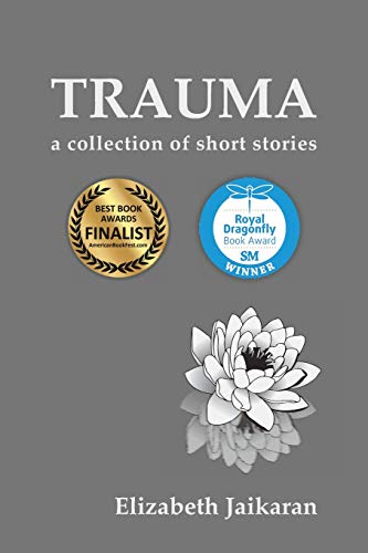 Trauma A Collection Of Short Stories [Paperback]