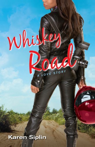 Whiskey Road A Love Story [Paperback]