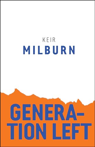 Generation Left [Hardcover]