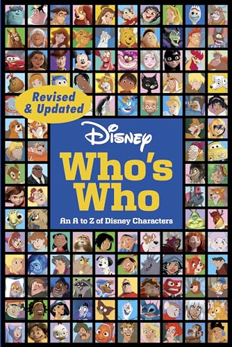 Disney Who's Who (Revised &amp Updated) An A to Z of Disney Characters [Paperback]