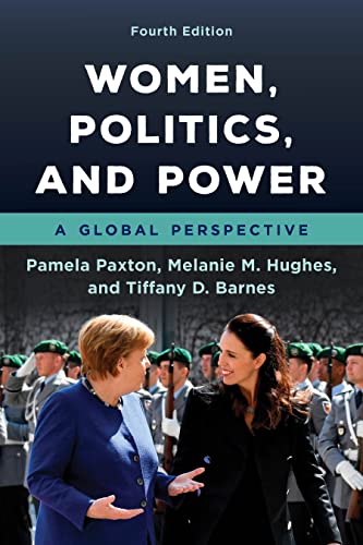 Women, Politics, and Power A Global Perspective [Paperback]
