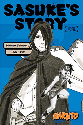 Naruto Sasukes Story--Star Pupil [Paperback]