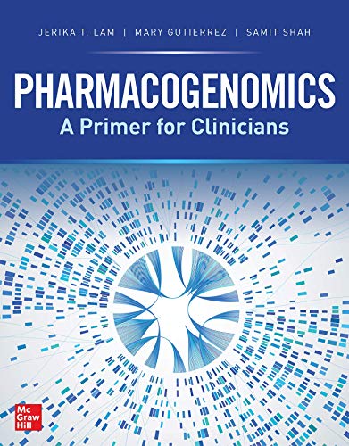 Pharmacogenomics A Primer for Clinicians [Paperback]