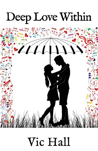 Deep Love Within [Paperback]