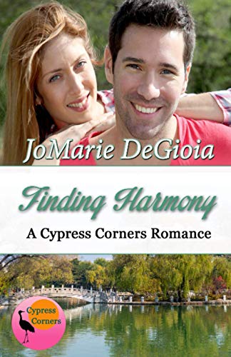 Finding Harmony  Book One of the Cypress Corners Series [Paperback]