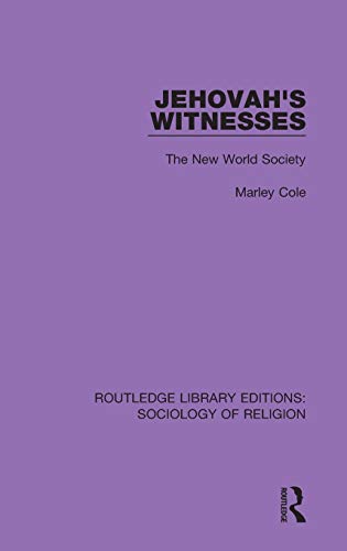 Jehovah's Witnesses The New World Society [Hardcover]
