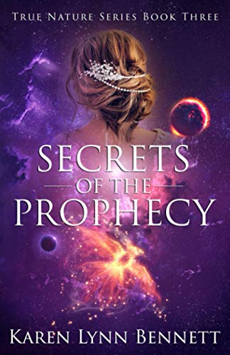 Secrets of the Prophecy [Paperback]