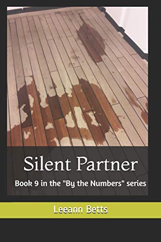 Silent Partner  Book 9 in the by the Numbers Series [Paperback]