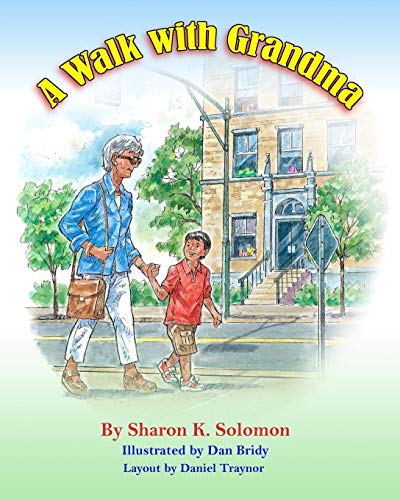 Walk with Grandma [Paperback]
