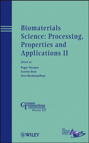 Biomaterials Science Processing, Properties and Applications II [Hardcover]