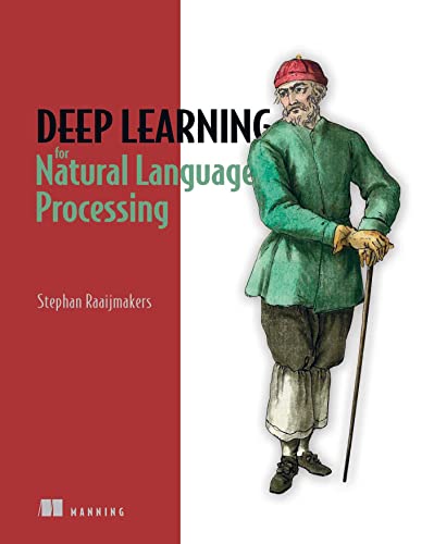 Deep Learning for Natural Language Processing [Paperback]