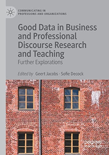Good Data in Business and Professional Discourse Research and Teaching Further  [Paperback]