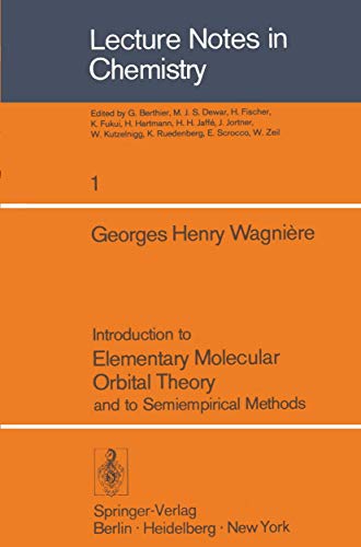 Introduction to Elementary Molecular Orbital Theory and to Semiempirical Methods [Paperback]