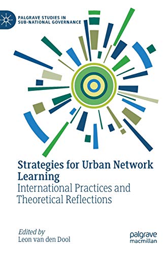 Strategies for Urban Network Learning International Practices and Theoretical R [Hardcover]