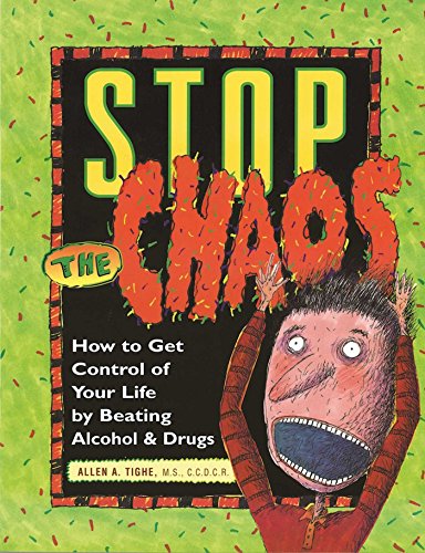Stop the Chaos Workbook How to Get Control of Your Life by Beating Alcohol and  [Paperback]