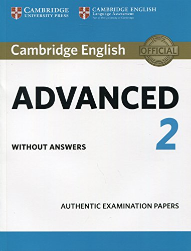 Cambridge English Advanced 2 Student's Book without answers Authentic Examinati [Paperback]
