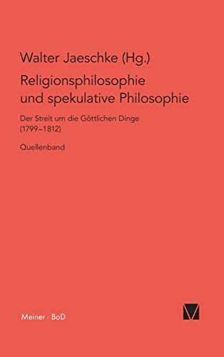 Religionsphilosophie Und Spekulative Theologie / Religionsphilosophie Und Spekul
