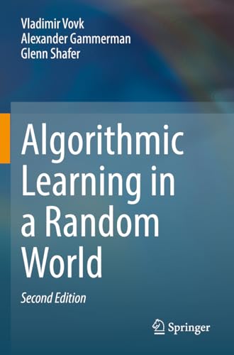 Algorithmic Learning in a Random World [Paperback]