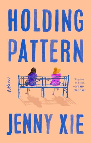 Holding Pattern A Novel [Paperback]