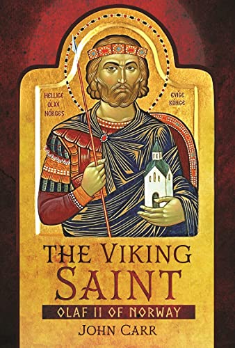 The Viking Saint Olaf II of Norway [Hardcover]