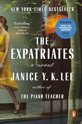 The Expatriates A Novel [Paperback]