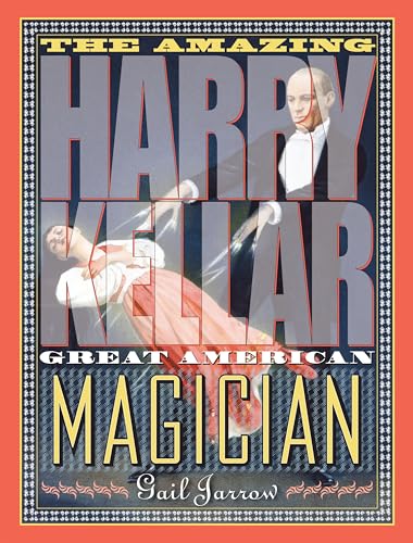 The Amazing Harry Kellar Great American Magician [Hardcover]
