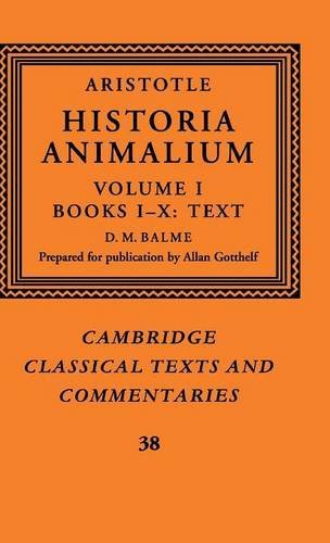 Aristotle 'Historia Animalium' Volume 1, Books I-X Text [Hardcover]
