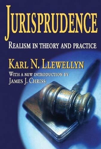 Jurisprudence Realism in Theory and Practice [Paperback]
