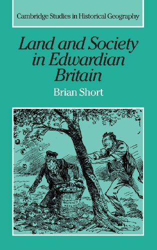 Land and Society in Edwardian Britain [Hardcover]