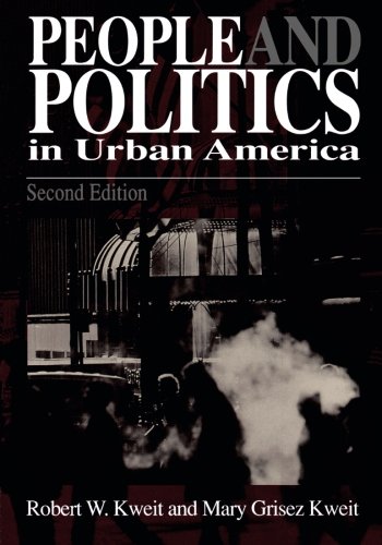 People &amp Politics in Urban America [Paperback]