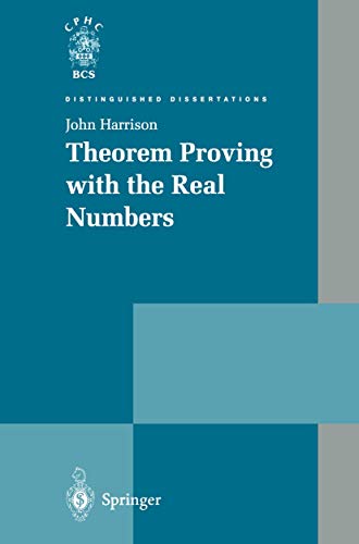 Theorem Proving with the Real Numbers [Paperback]