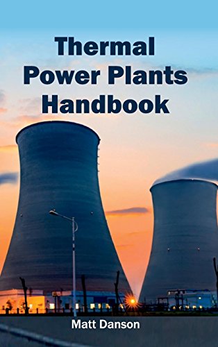 Thermal Power Plants Handbook [Hardcover]