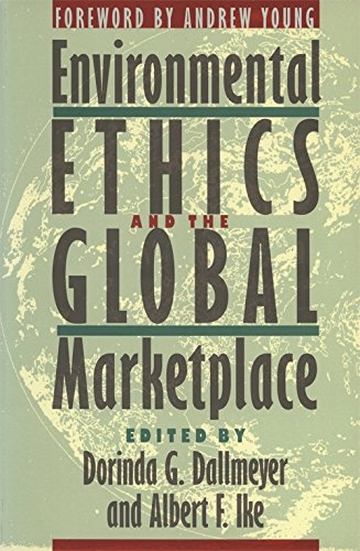 Environmental Ethics and the Global Marketplace [Paperback]