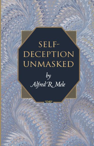 Self-Deception Unmasked [Paperback]