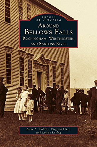 Around Bellows Falls  Rockingham, Westminster, and Saxtons River [Hardcover]