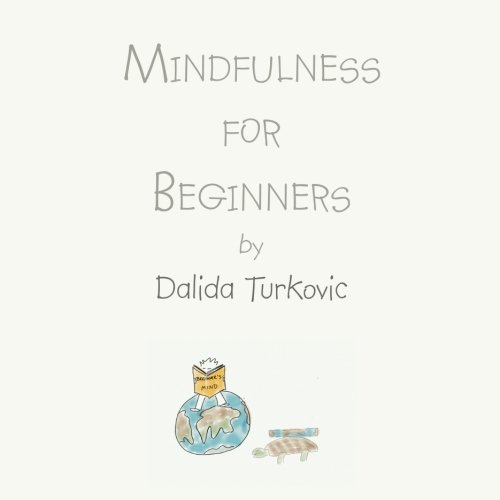 Mindfulness For Beginners [Paperback]