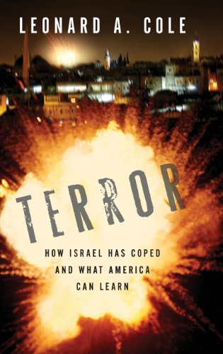 Terror How Israel Has Coped and What America Can Learn [Hardcover]