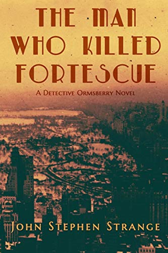 Man Who Killed Fortescue [Paperback]