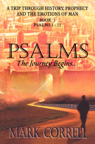 Psalms, The Journey Begins [Paperback]