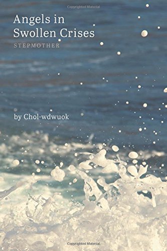 Angels In Swollen Crises Stepmother [Hardcover]