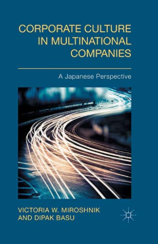 Corporate Culture in Multinational Companies A Japanese Perspective [Paperback]