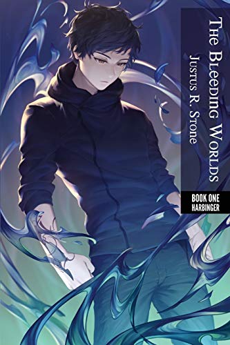 Bleeding Worlds Book One  Harbinger [Paperback]