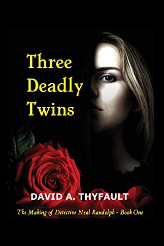Three Deadly Twins [Paperback]