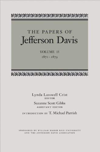The Papers Of Jefferson Davis, 1871-1879 [Hardcover]