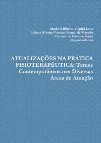 Atualizaaees Na PR&141tica Fisioterap3/4utica  Temas Contemporaneos NAS Diver [Paperback]