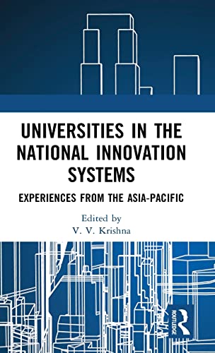 Universities in the National Innovation Systems Experiences from the Asia-Pacif [Hardcover]