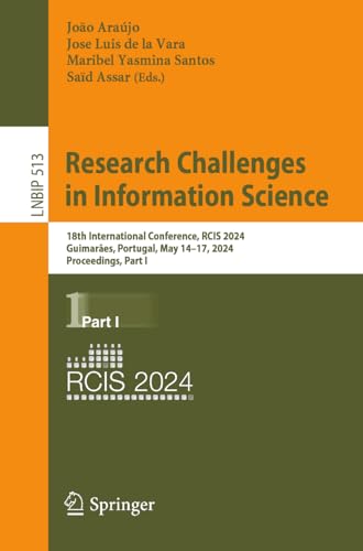 Research Challenges in Information Science 18th International Conference, RCIS  [Paperback]