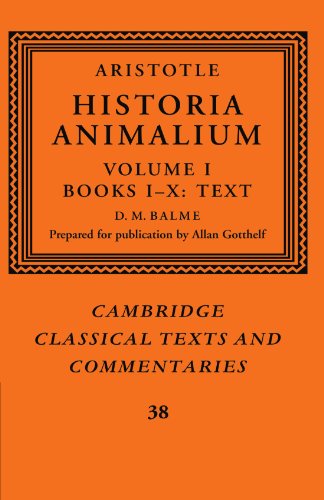 Aristotle 'Historia Animalium' Volume 1, Books I-X Text [Paperback]