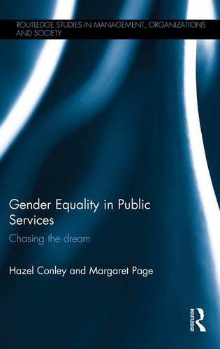 Gender Equality in Public Services Chasing the Dream [Hardcover]